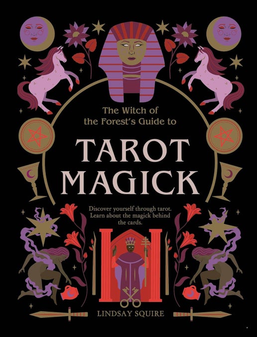 Witch of the Forest's Guide to Tarot Magick